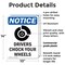 Signmission Drivers Chock Your Wheels OSHA Notice Sign, Plastic, 10in W x 14in L, 2PK OS-2PACK-NS-P-1014-V-11560 - alternate 3